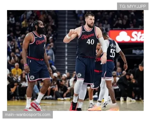 快船伦纳德科林斯缺阵影响大，近期遭遇连败